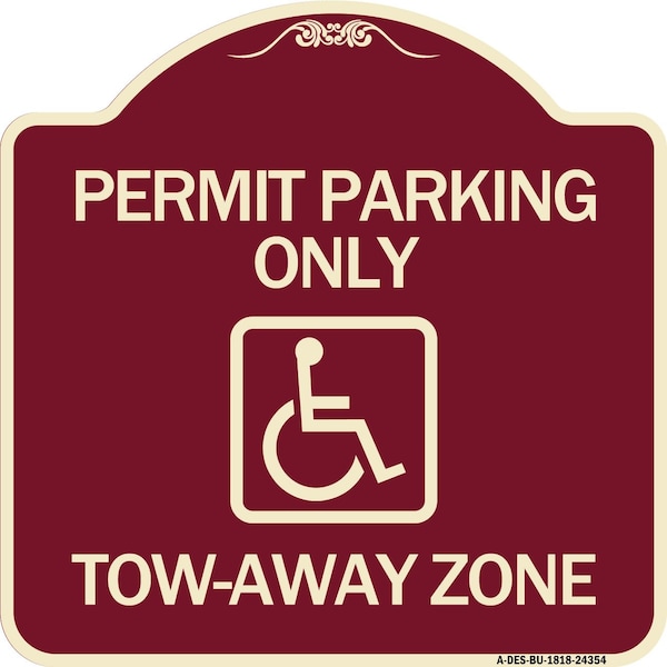 Accessible Permit Parking Tow-Away Zone W/ Heavy-Gauge Aluminum Sign, 18" x 18", BU-1818-24354